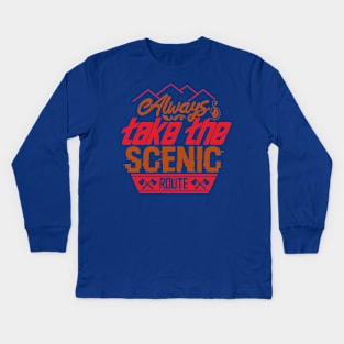 always take the scenic route Kids Long Sleeve T-Shirt